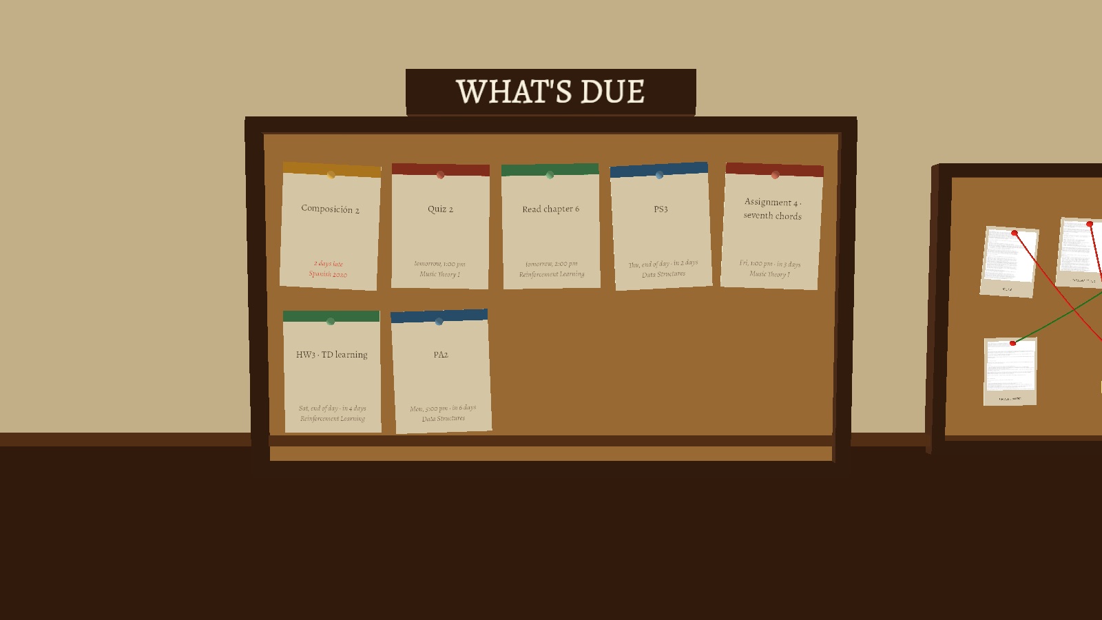 The board in the study: slips pinned up under WHAT'S DUE, the late ones in red